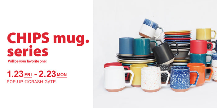 新作グラスも登場！『CHIPS』POP UP ストア開催 – CRASH GATE公式通販
