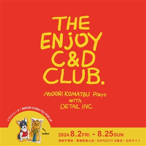 POP UPを4店舗で開催 -THE ENJOY C&D CLUB-